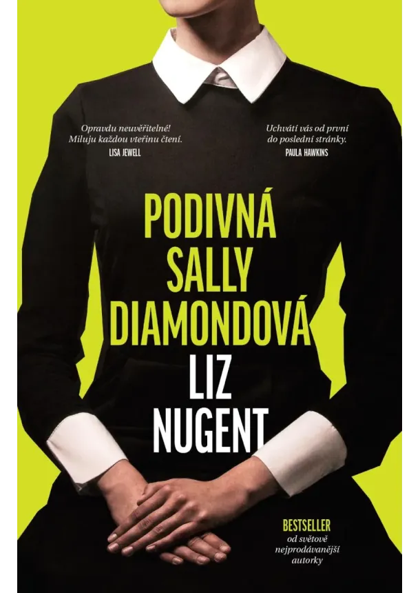Liz Nugent - Podivná Sally Diamondová