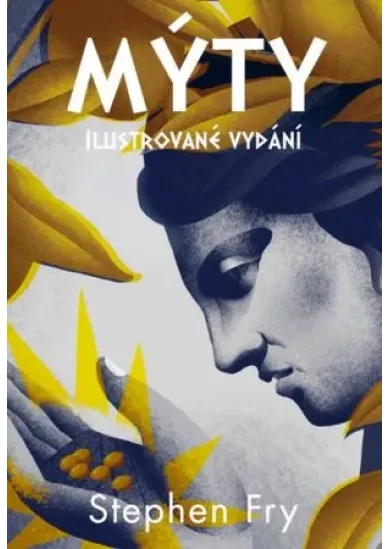 Mýty (ilustrované vydání)