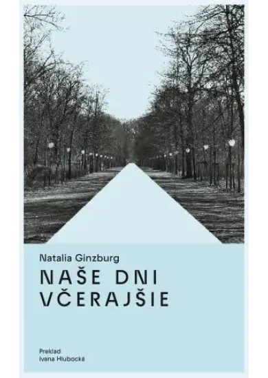 Naše dni včerajšie