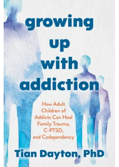 Growing Up with Addiction