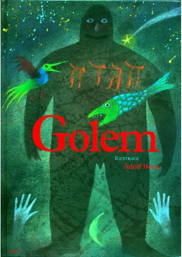 Neborová, Born - Golem