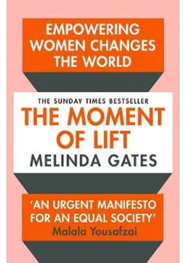 Melinda Gates - The Moment of Lift