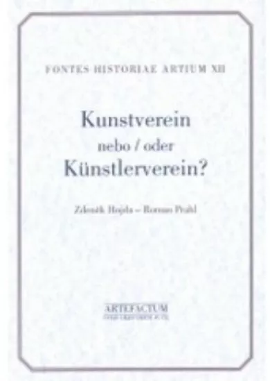 Kunstverein nebo / oder Künstlerverein?