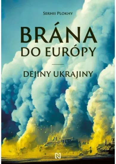 Brána do Európy - Dejiny Ukrajiny