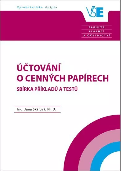 Účtování o cenných papírech - sbírka příkladů a testů