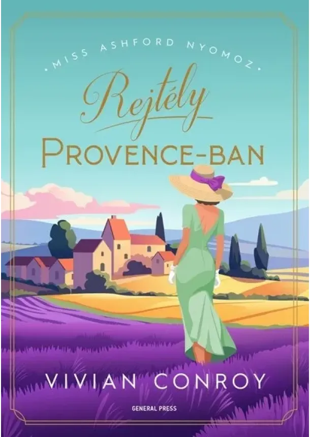 Vivian Conroy - Rejtély Provence-ban