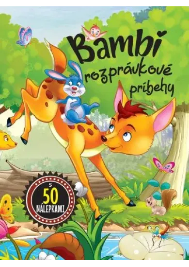 Bambi - rozprávkové príbehy - s 50 nálepkami