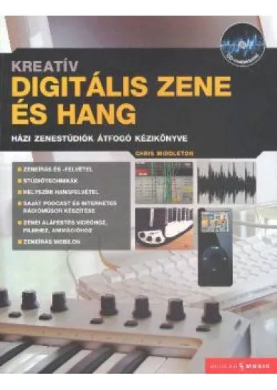 KREATÍV DIGITÁLIS ZENE ÉS HANG