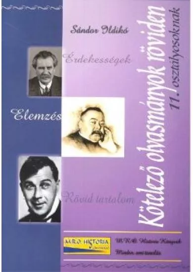 Kötelező olvasmányok röviden /11. osztályosoknak