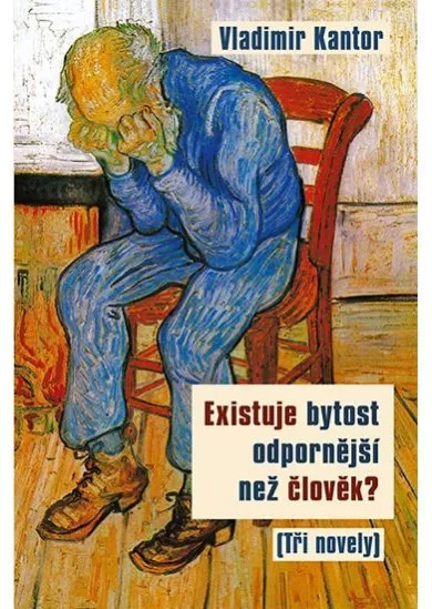 Existuje bytost odpornější než člověk? - (Tři novely)