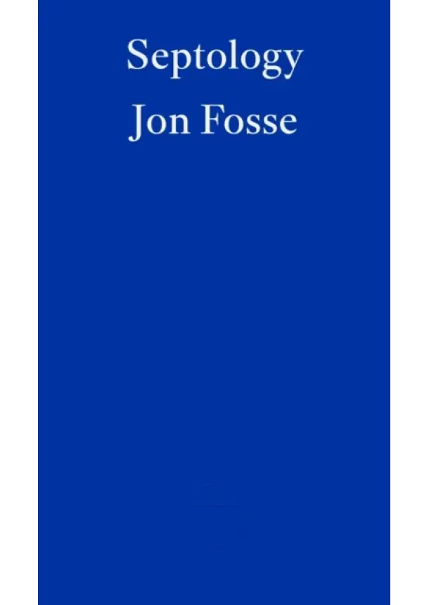 Jon Fosse - Septology