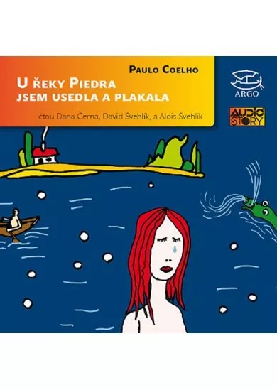 U řeky Piedra jsem usedla a plakala - 4CD