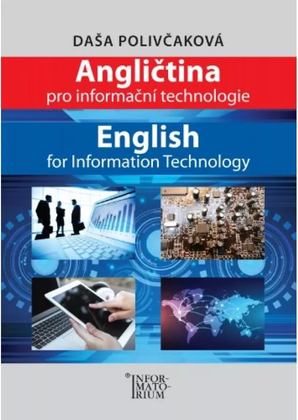 Daša Polivčakova - Angličtina pro Informační technologie / English for Information Technology