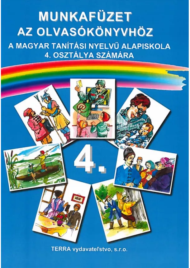 Bárány Jánosné, Nagyné Bonyár Edit - Munkafüzet 4 - Pracovný zošit k čítanke pre 4. ročník ZŠ s vyučovacím jazykom maďarským