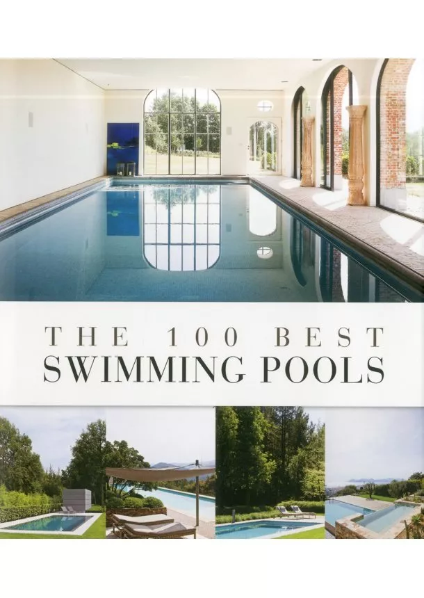 Wim Pauwels - 100 Best Swimming Pools