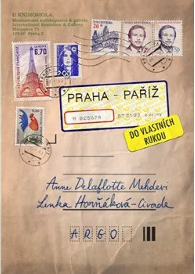 Praha-Paříž, do vlastních rukou