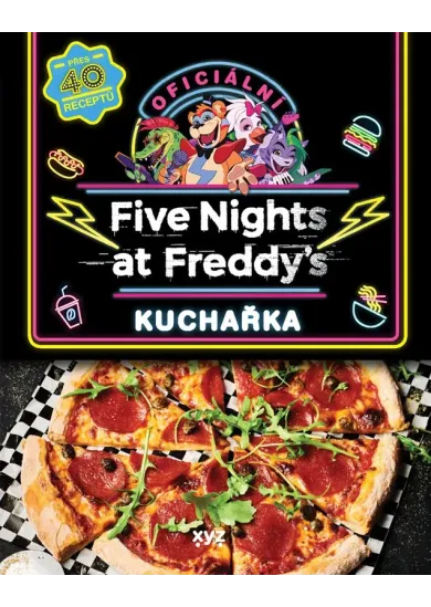 Five Nights at Freddy's: Oficiální kuchařská kniha
