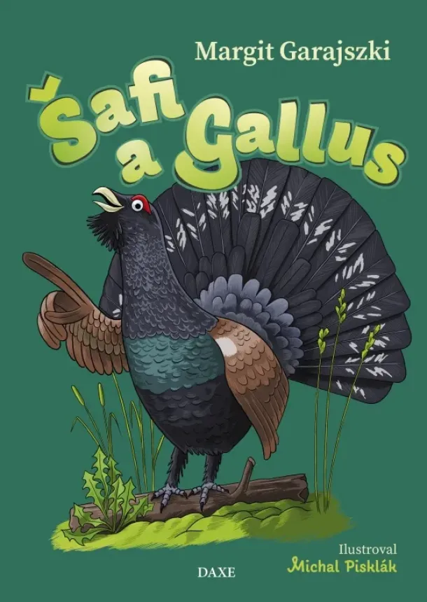 Margit Garajszki - Šafi a Gallus