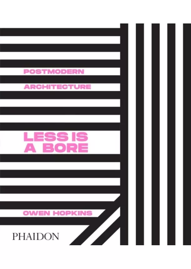 Owen Hopkins - Postmodern Architecture