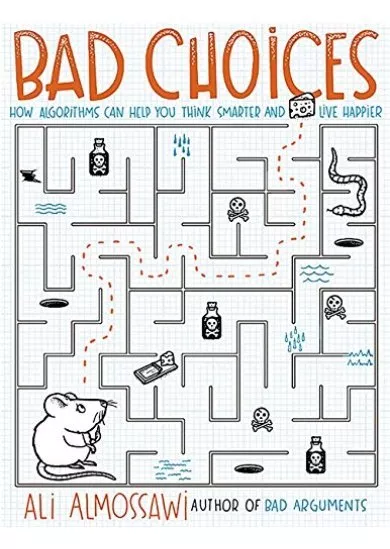 Bad Choices