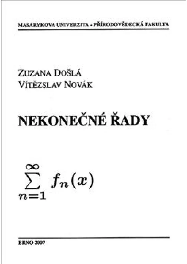 Zuzana Došlá - Nekonečné řady