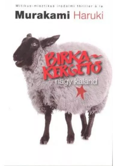 BIRKAKERGETŐ NAGY KALAND