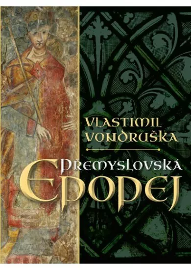 Přemyslovská epopej - luxusní vydání