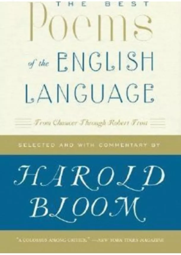 Harold Bloom - The Best Poems of the English Language