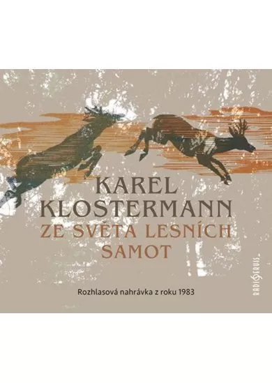 VARIOUS  KLOSTERMANN: ZE SVĚTA LESNÍCH SAMOT (