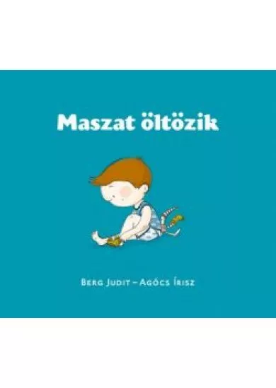 Maszat öltözik (2. kiadás)