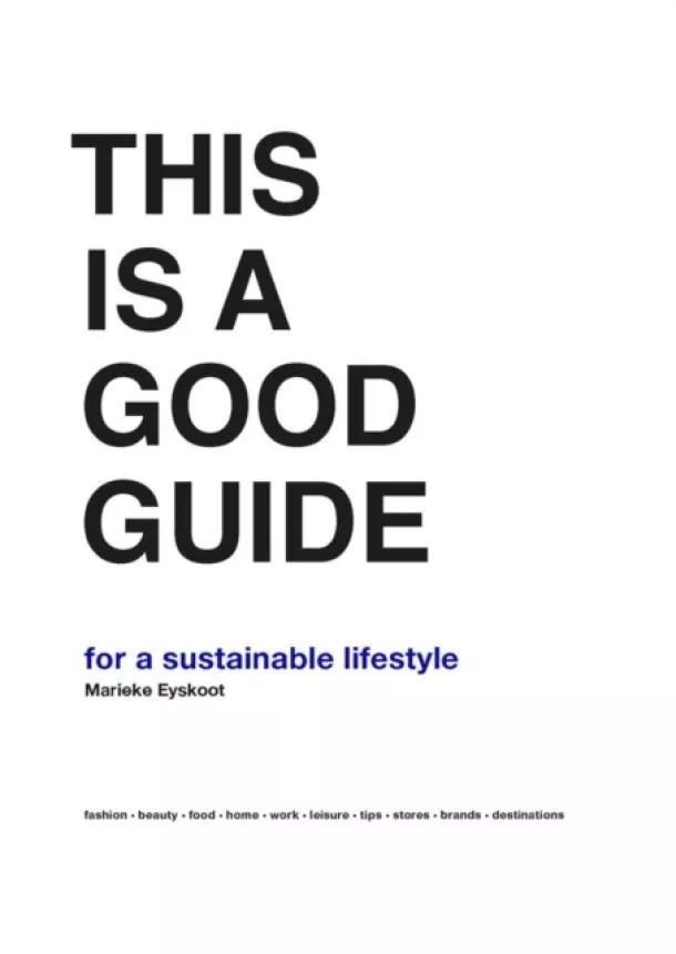 Marieke Eyskoot - This is a good guide