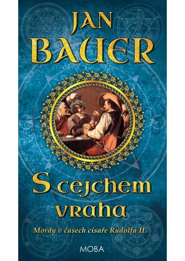 Jan Bauer - S cejchem vraha