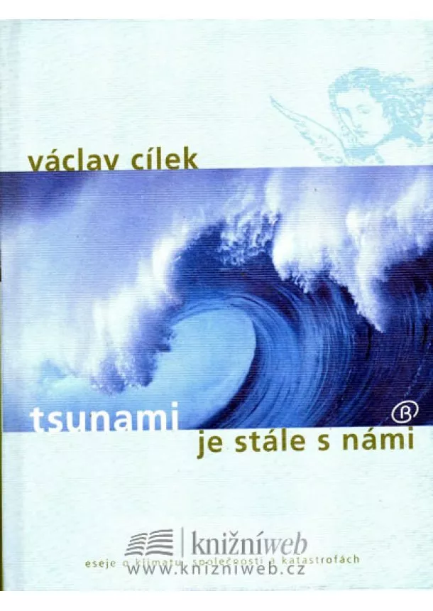 Václav Cílek - Tsunami je stále s námi
