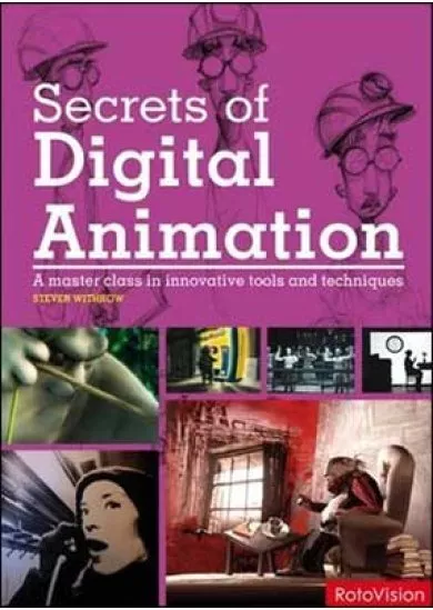 Secrets of Digital Animation