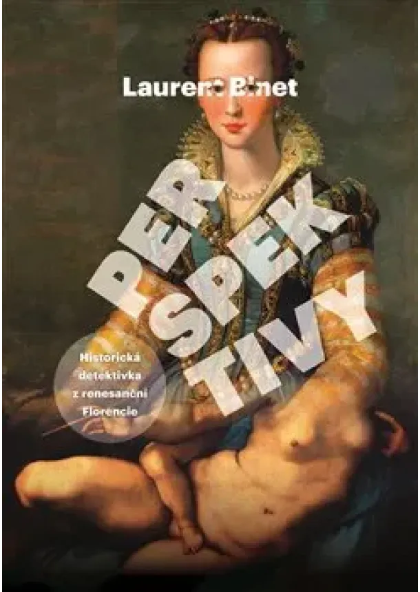 Laurent Binet - Perspektivy