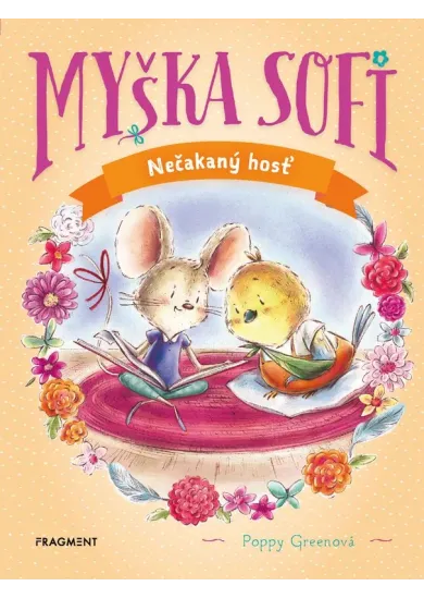 Myška Sofi 6: Nečakaný hosť