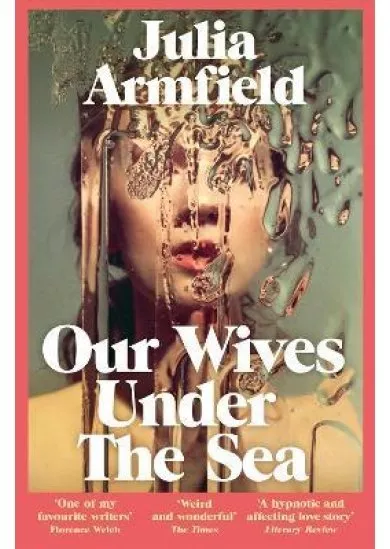 Our Wives Under The Sea