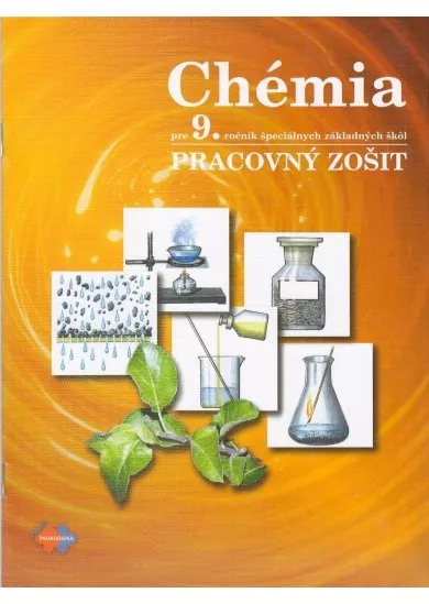 Chémia - pracovný zošit pre 9. ročník špeciálnych základných škôl - 4. vydanie
