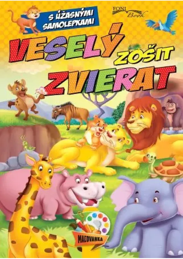 Veselý zošit zvierat - s úžasnými samolepkami