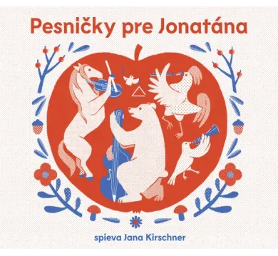 Jana Kirschner:  Pesničky pre Jonatána - CD