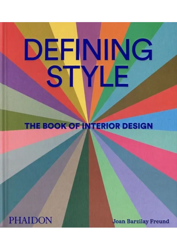 Joan Barzilay Freund - Defining Style