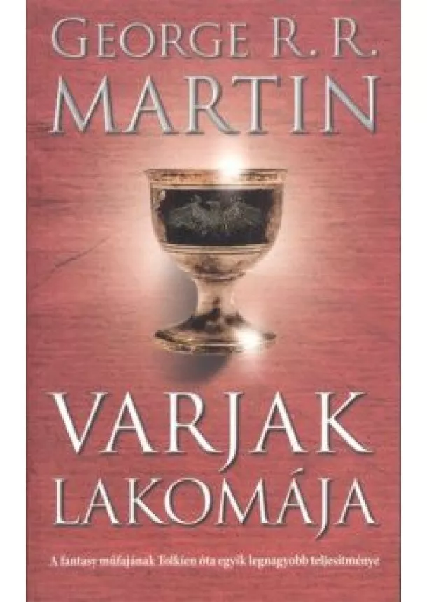GEORGE R. R. MARTIN - VARJAK LAKOMÁJA