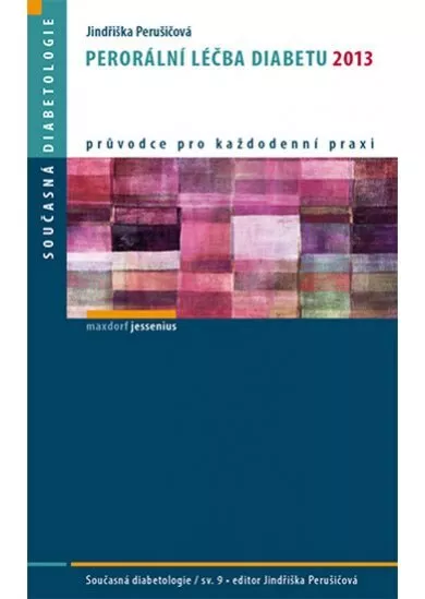 Perorální léčba diabetu 2013