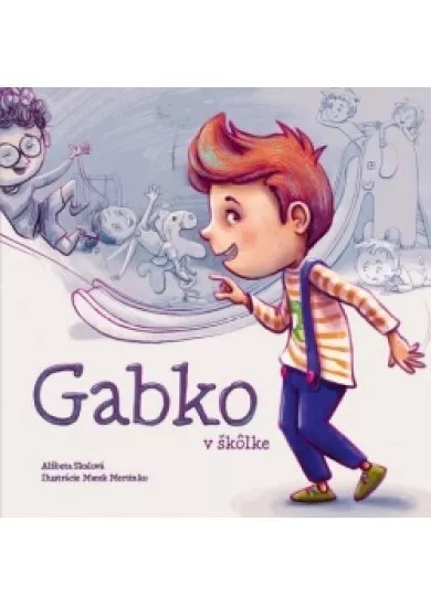 Gabko v škôlke