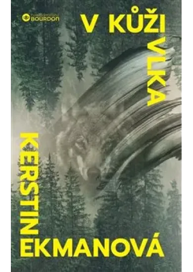 V kůži vlka