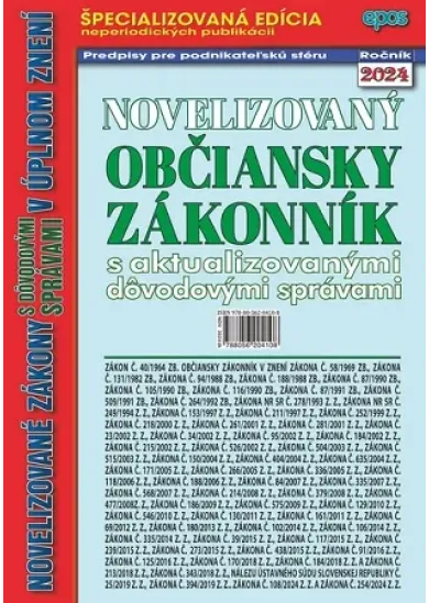 Novelizovaný Občiansky zákonník s aktualizovanými dôvodovými správami v úplnom znení (NZ 20/2024)