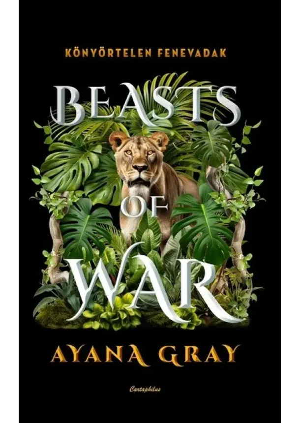 Ayana Gray - Beasts of War - Könyörtelen fenevadak - Beasts of Pery 3.