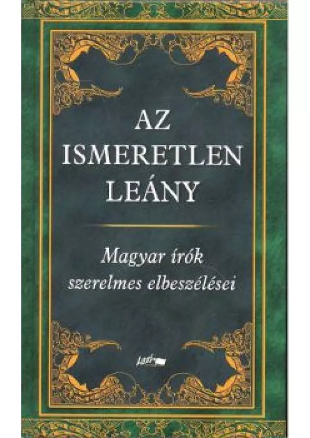 VÁLOGATÁS - AZ ISMERETLEN LEÁNY