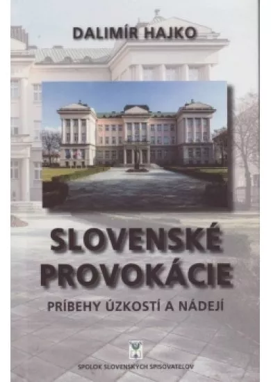 Slovenské provokácie