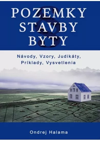 Pozemky, stavby, byty